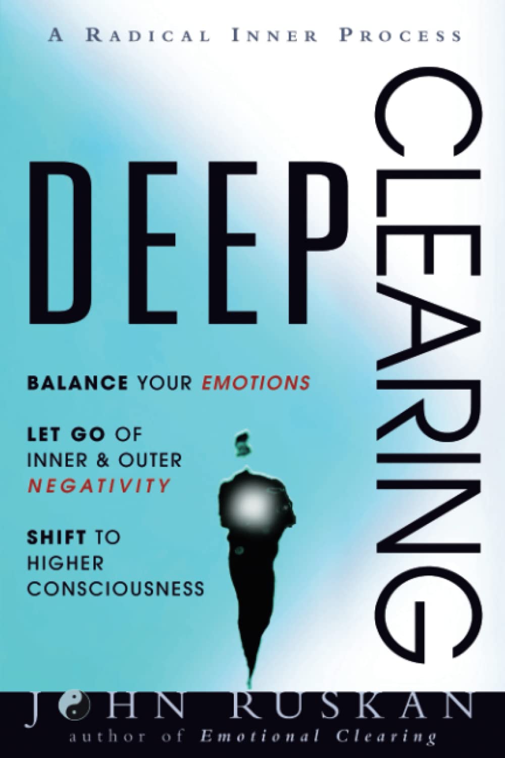 DEEP CLEARING: Balance Your Emotions